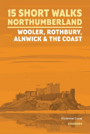 Short Walks in Northumberland: Wooler, Rothbury, Alnwick and the coast - Vivienne Crow [KSIĄŻKA]