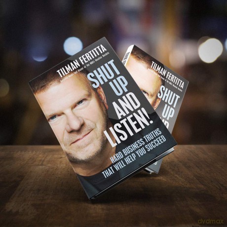 Shut Up and Listen!: Hard Business Truths that Will Help You Succeed - Fertitta Tilman [KSIĄŻKA]