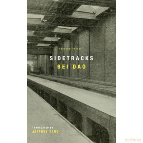 Sidetracks - Bei Dao [KSIĄŻKA]