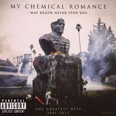 My Chemical Romance: May Death Never Stop You [CD]