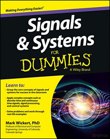 Signals and Systems For Dummies - Mark Wickert [KSIĄŻKA]