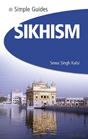 Sikhism - Simple Guide (Simple Guides) - Sewa Singh Kalsi [KSIĄŻKA]