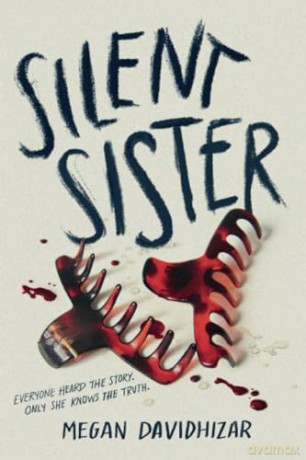 Silent Sister - Megan Davidhizar [KSIĄŻKA]