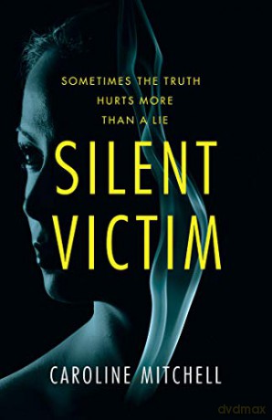 Silent Victim - Caroline Mitchell [KSIĄŻKA]