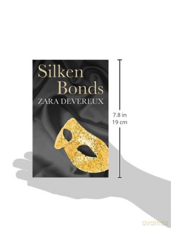 Silken Bonds - Zara Devereux [KSIĄŻKA]