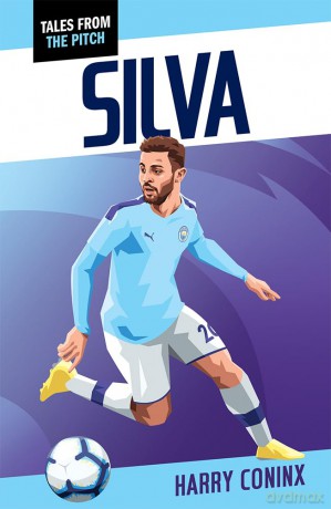 Silva: 2nd Edition (Tales from the Pitch) [KSIĄŻKA]