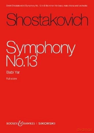 Sinfonie Nr. 13: Babi Yar. op. 113. Bass, Männerchor und Orchester. Studienpartitur. - Dmi Schostakowitsch [KSIĄŻKA]