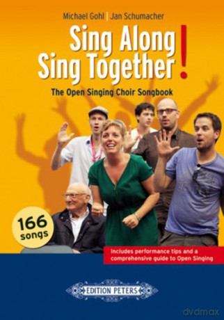 Sing Along - Sing Together!: The Open Singing Choir Songbook [KSIĄŻKA]