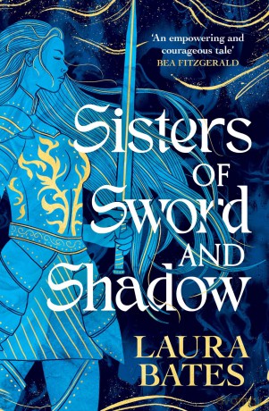 Sisters of Sword and Shadow - Laura Bates [KSIĄŻKA]