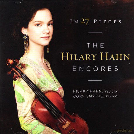 Hilary Hahn: 27 Pieces: The Hilary Hahn Encores [2CD]