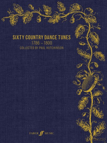 Sixty Country Dance Tunes 1786-1800 (Faber Edition) - Paul Hutchinson [KSIĄŻKA]
