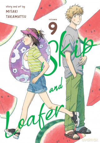 Skip and Loafer Vol. 9 - Misaki Takamatsu [KOMIKS]