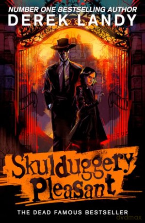 Skulduggery Pleasant: The dead famous bestseller: (1) - Derek Landy [KSIĄŻKA]