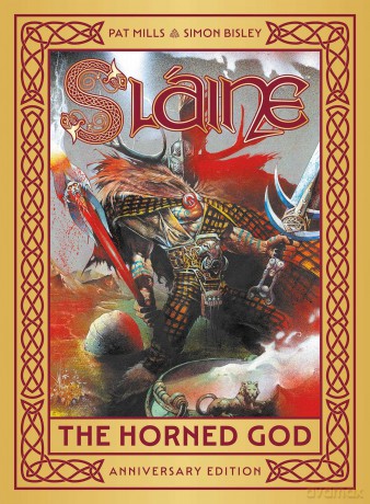 Slaine: The Horned God - Anniversary Edition (Sláine) - Pat Mills [KSIĄŻKA]