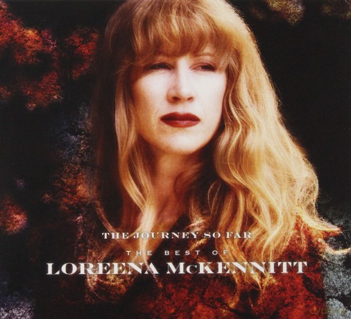 Loreena Mckennitt: The Journey So Far - The Best Of Loreena Mckennitt [CD]