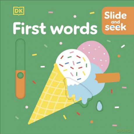 Slide and Seek First Words - Dk [KSIĄŻKA]