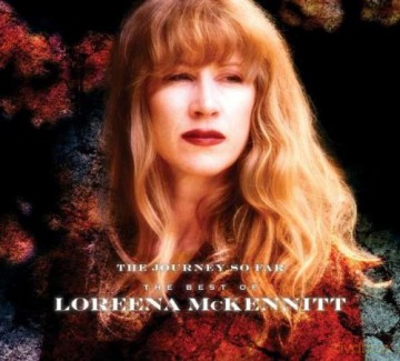 Loreena Mckennitt: The Journey So Far - The Best Of Loreena Mckennitt [WINYL]