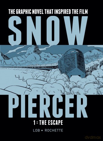 Snowpiercer Vol.1 - The Escape - Jacques Lob [KOMIKS]