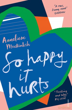 So Happy It Hurts - A Mackintosh [KSIĄŻKA]