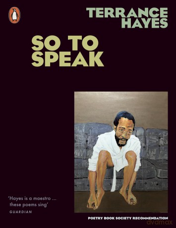 So To Speak - Terrance Hayes [KSIĄŻKA]