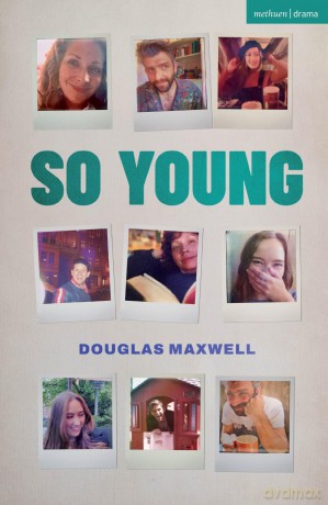 So Young (Modern Plays) - Douglas Maxwell [KSIĄŻKA]