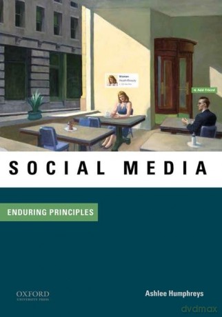 Social Media: Enduring Principles [KSIĄŻKA]