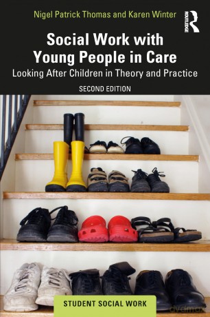 Social Work with Young People in Care: Looking After Children in Theory and Practice (Student Social Work) - Patrick Thomas Nige [KSIĄŻKA]