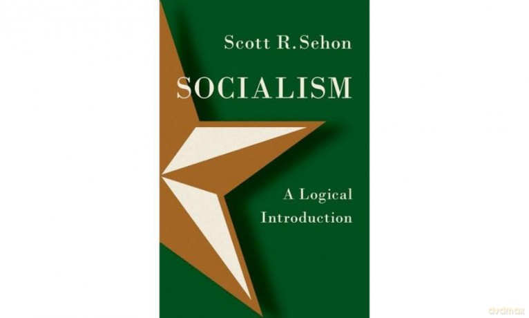 Socialism: A Logical Introduction [KSIĄŻKA]