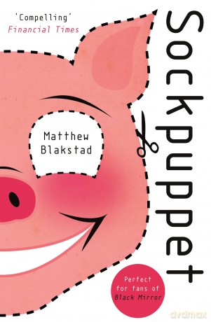 Sockpuppet: The Martingale Cycle - Matthew Blakstad [KSIĄŻKA]