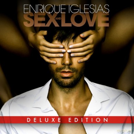 Enrique Iglesias: Sex And Love (Deluxe) [CD]