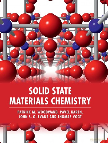 Solid State Materials Chemistry - Patrick M. Woodward [KSIĄŻKA]