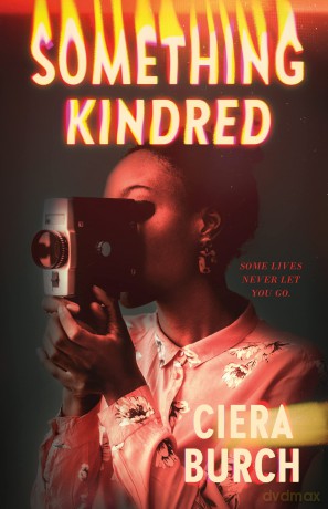 Something Kindred - Ciera Burch [KSIĄŻKA]