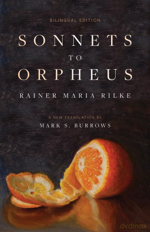 Sonnets to Orpheus: A New Translation (Bilingual Edition) [KSIĄŻKA]