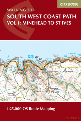 South West Coast Path Map Booklet - Vol 1: Minehead to St Ives: 1:25,000 OS Route Mapping - Paddy Dillon