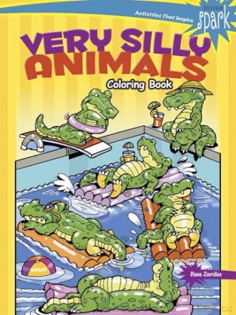 SPARK Very Silly Animals Coloring Book (Dover Animal Coloring Books) - Diana Zourelias [KSIĄŻKA]