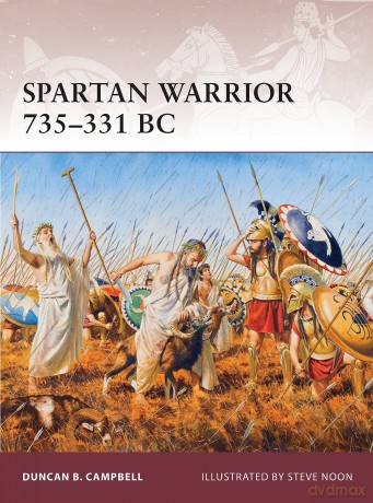 Spartan Warrior 735-331 BC: 163 - Duncan B Campbell [KSIĄŻKA]