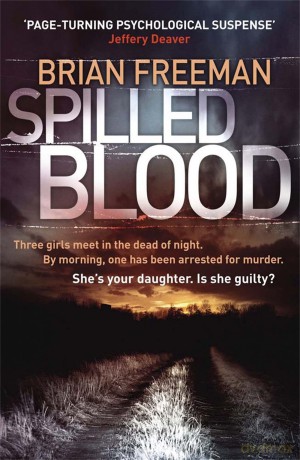 Spilled Blood - Brian Freeman [KSIĄŻKA]