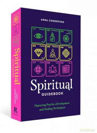 Spiritual Guidebook: Mastering psychic development and healing techniques (Planners) - Anna Comerford [KSIĄŻKA]