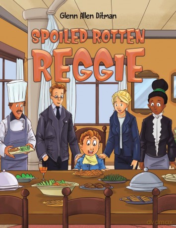Spoiled Rotten Reggie - Glenn Allen Ditman [KSIĄŻKA]