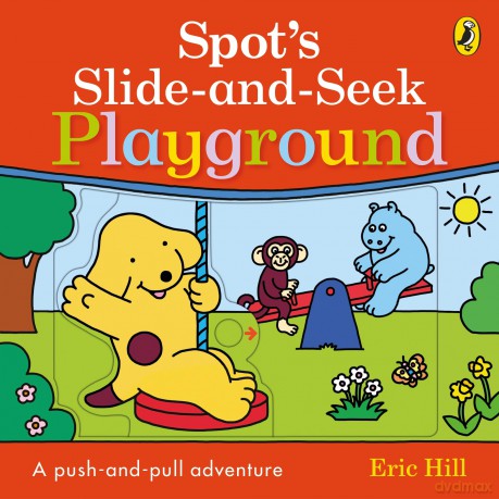 Spot's Slide and Seek: Playground: A push, pull and slide board book - Eric Hill [KSIĄŻKA]