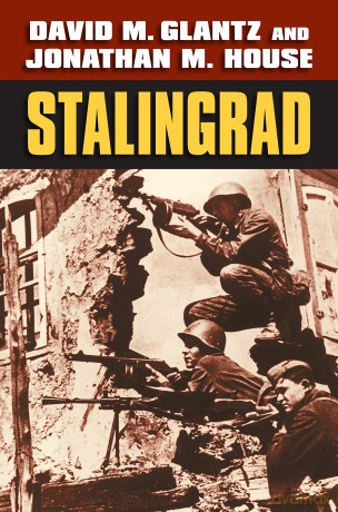 Stalingrad (Modern War Studies) - Glantz House [KSIĄŻKA]