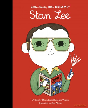 Stan Lee (Little People, BIG DREAMS) - Maria I S Vegara [KSIĄŻKA]