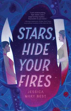 Stars, Hide Your Fires - Jessica Mary Best [KSIĄŻKA]