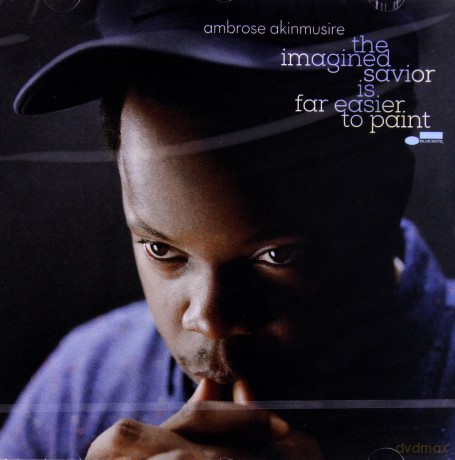 Ambrose Akinmusire: The Imagined Savior Is Far Easier To Paint [CD]
