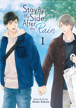 Stay By My Side After the Rain Vol. 1 - Shoko Rakuta [KOMIKS]