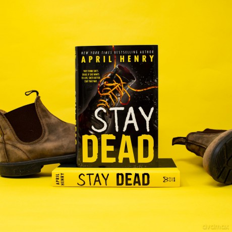 Stay Dead - April Henry [KSIĄŻKA]
