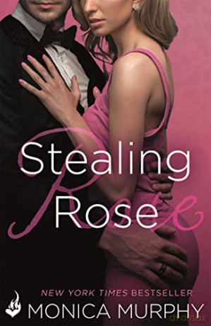 Stealing Rose: The Fowler Sisters 2 - Monica Murphy [KSIĄŻKA]