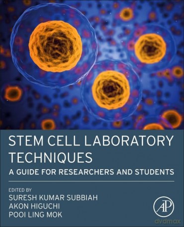 Stem Cell Laboratory Techniques: A Guide for Researchers and Students - Suresh Kuma Subbiah [KSIĄŻKA]