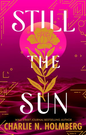 Still the Sun - Charlie N. Holmberg [KSIĄŻKA]