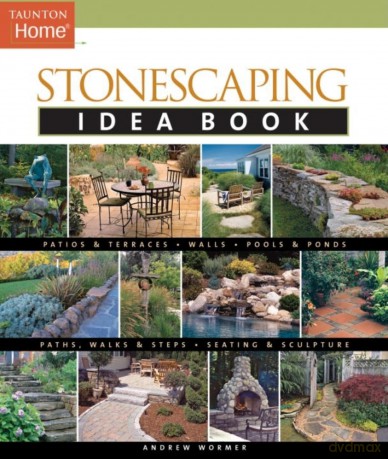 Stonescaping Idea Book (Taunton Home Idea Books) - Andrew Wormer [KSIĄŻKA]